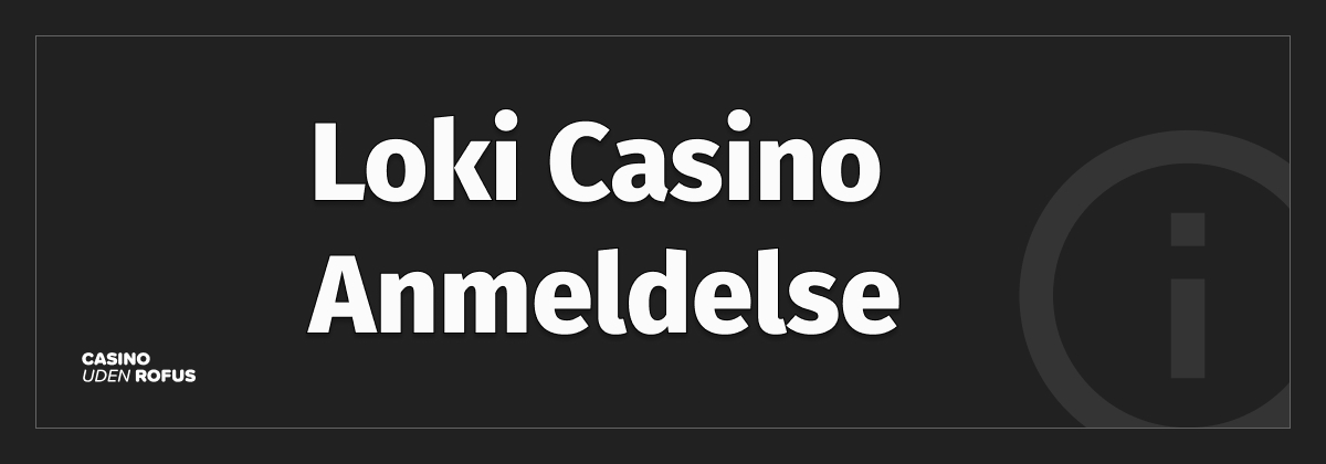 Loki Casino Anmeldelse