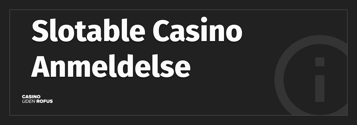 slotable casino anmeldelse